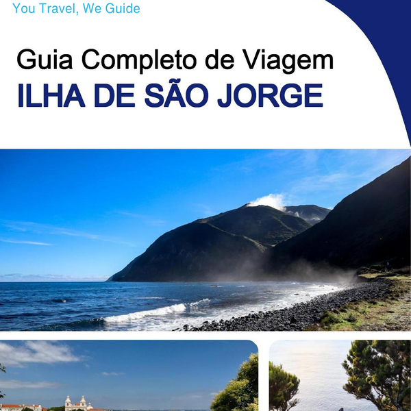 The complete travel guide for Sao Jorge (island)