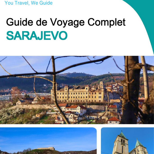 The complete travel guide for Sarajevo