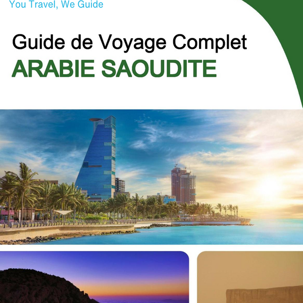 The complete travel guide for Saudi Arabia