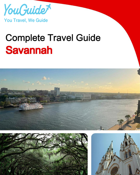 The complete travel guide for Savannah