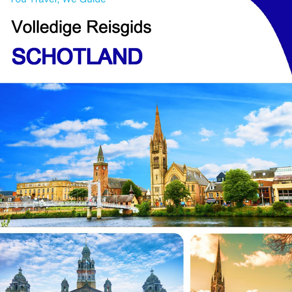 The complete travel guide for Scotland (United Kingdom)