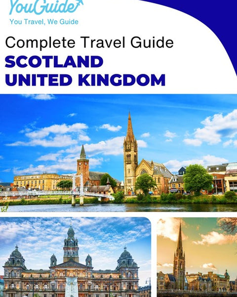 The complete travel guide for Scotland (United Kingdom)