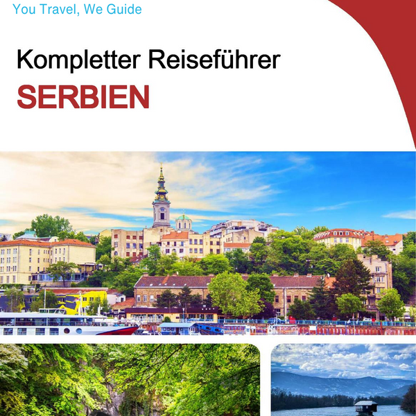 The complete travel guide for Serbia