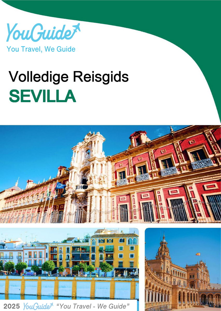 The complete travel guide for Seville