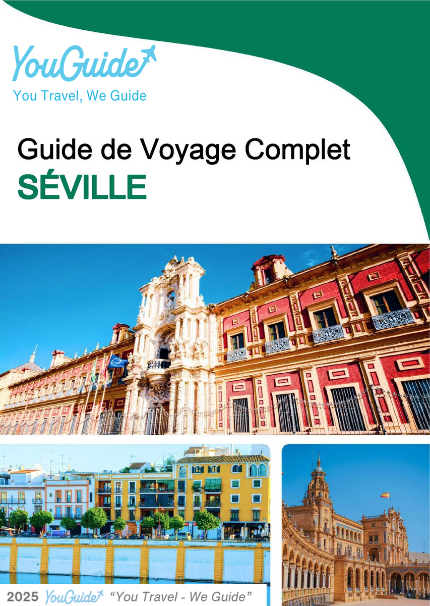 The complete travel guide for Seville