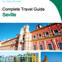 The complete travel guide for Seville