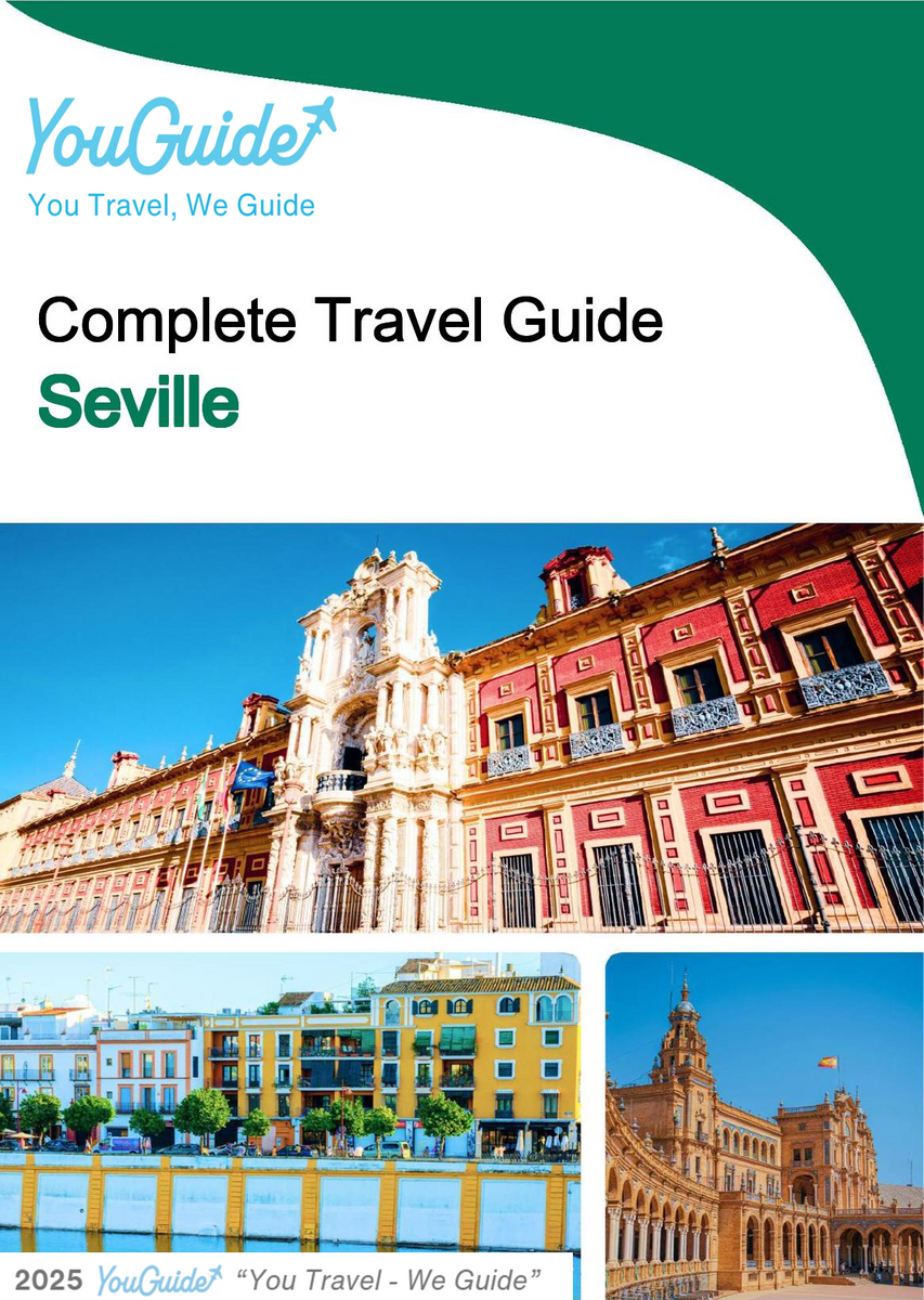 The complete travel guide for Seville