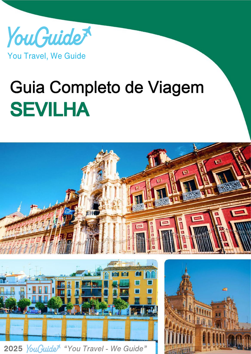 The complete travel guide for Seville