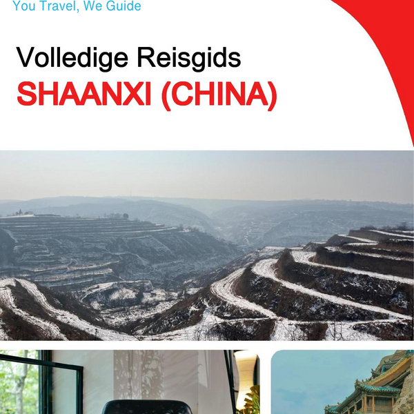 The complete travel guide for Shaanxi (China)