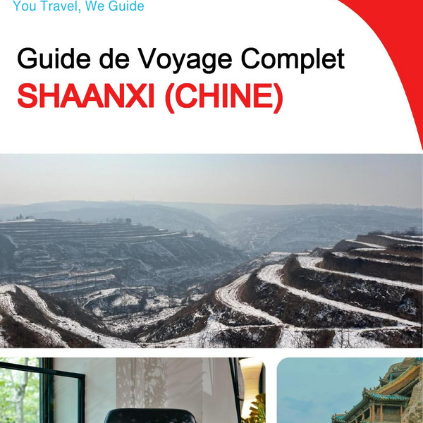 The complete travel guide for Shaanxi (China)