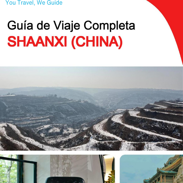 The complete travel guide for Shaanxi (China)