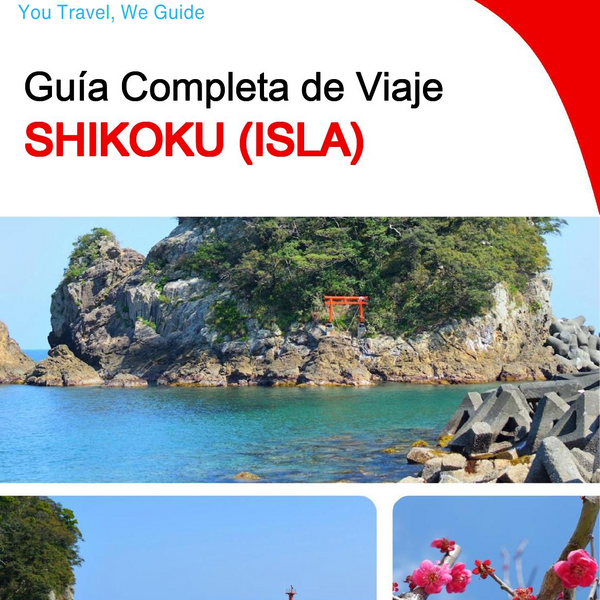 The complete travel guide for Shikoku (island)