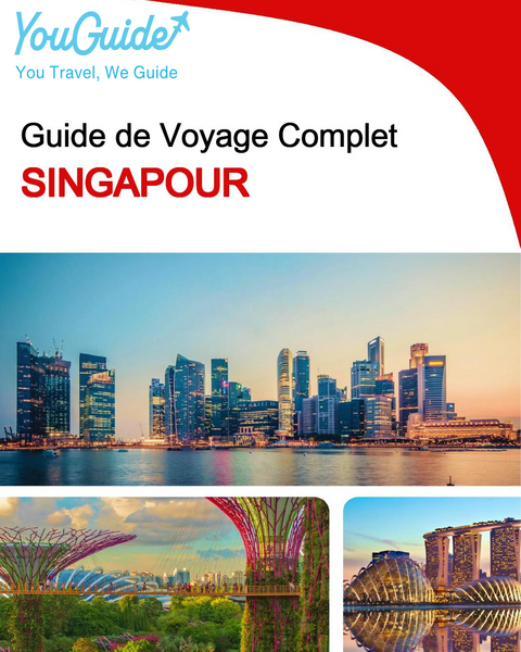 The complete travel guide for Singapore