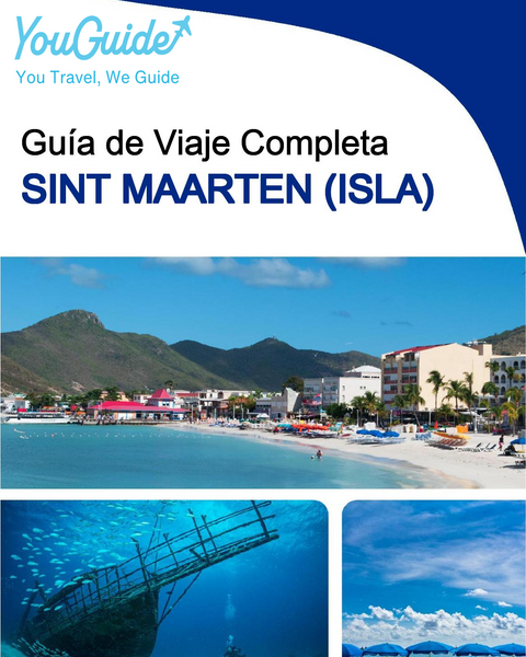 The complete travel guide for Sint Maarten (island)