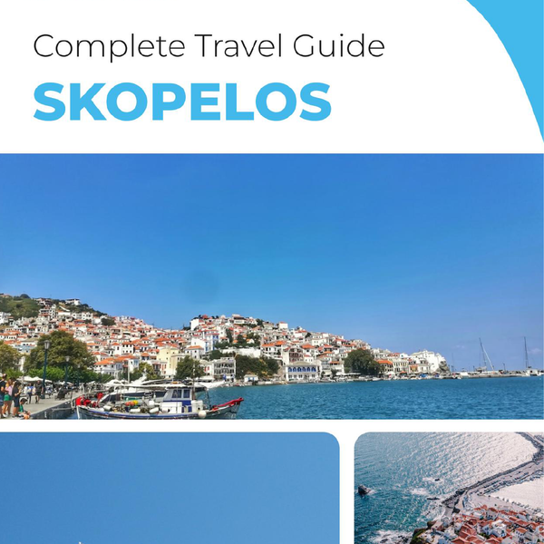 The complete travel guide for Skopelos (island)