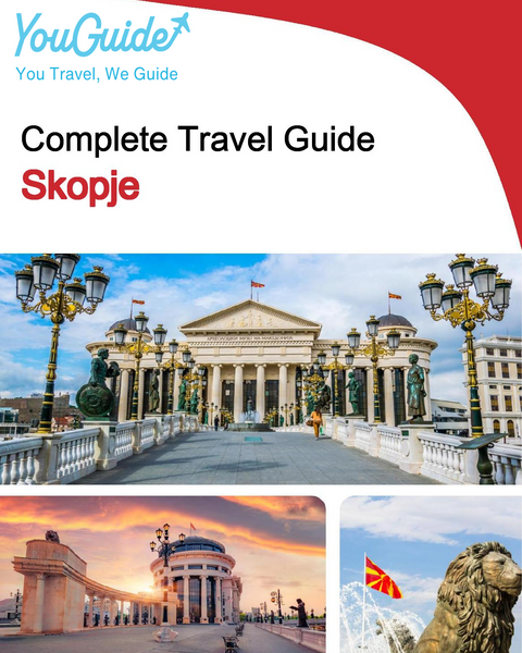 The complete travel guide for Skopje