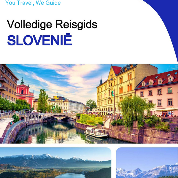 The complete travel guide for Slovenia