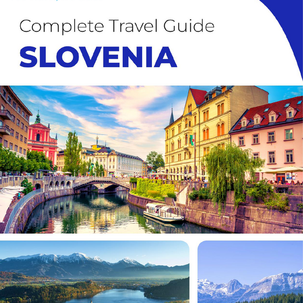 The complete travel guide for Slovenia