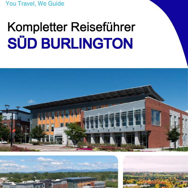 The complete travel guide for South Burlington