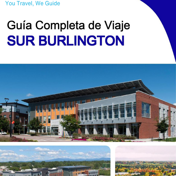 The complete travel guide for South Burlington