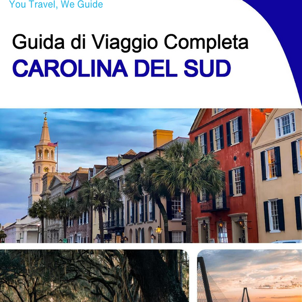 The complete travel guide for South Carolina