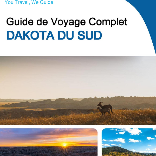 The complete travel guide for South Dakota