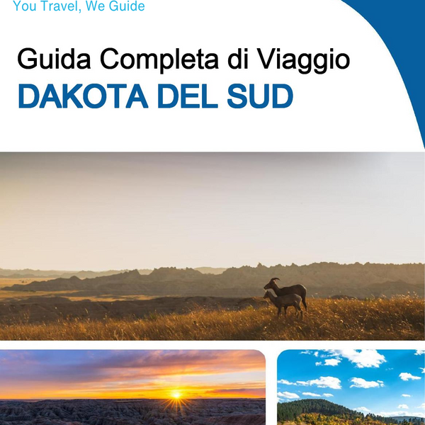 The complete travel guide for South Dakota