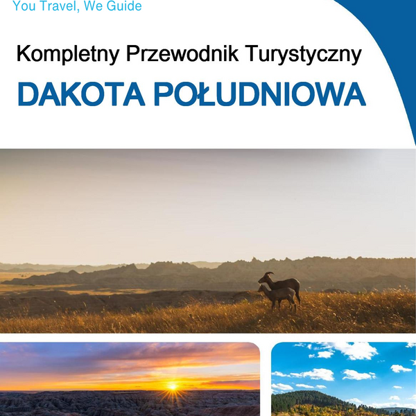 The complete travel guide for South Dakota