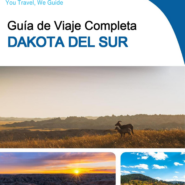 The complete travel guide for South Dakota