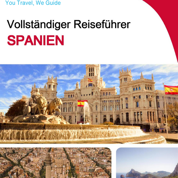 The complete travel guide for Spain