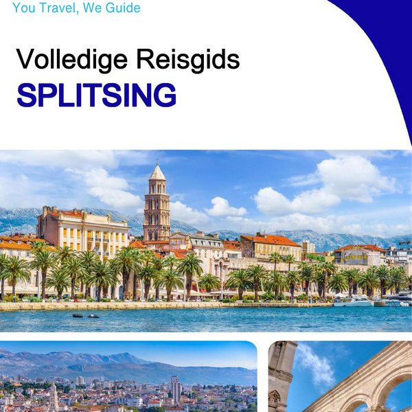 The complete travel guide for Split