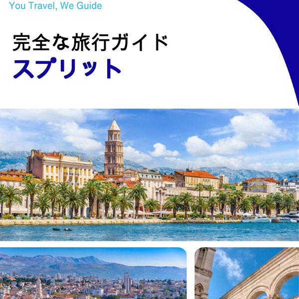 The complete travel guide for Split