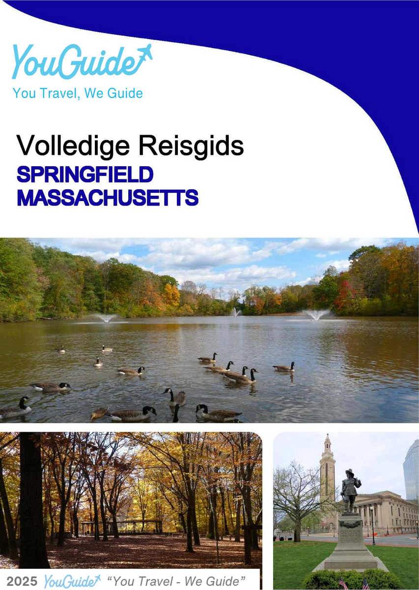 The complete travel guide for Springfield (Massachusetts)