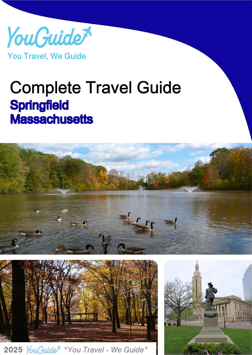 The complete travel guide for Springfield (Massachusetts)
