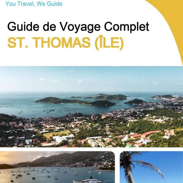 The complete travel guide for St. Thomas (island)