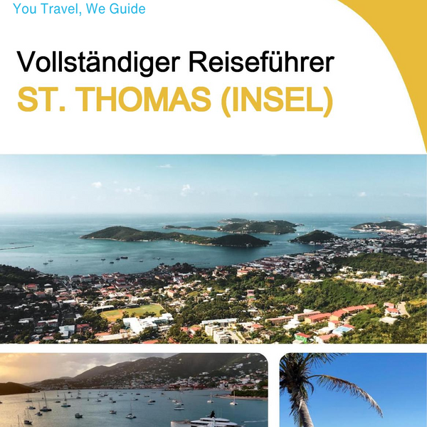 The complete travel guide for St. Thomas (island)