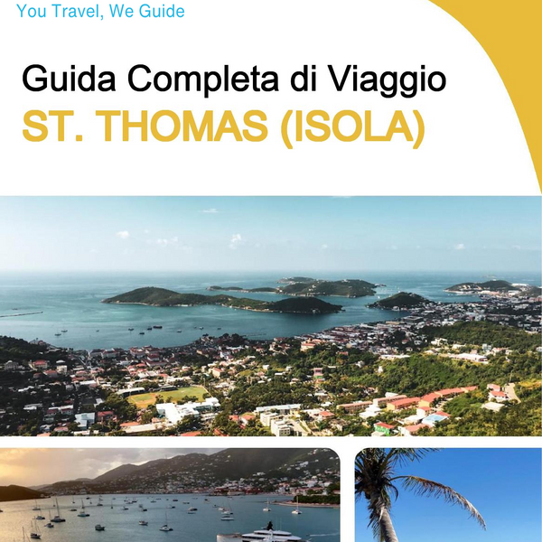 The complete travel guide for St. Thomas (island)