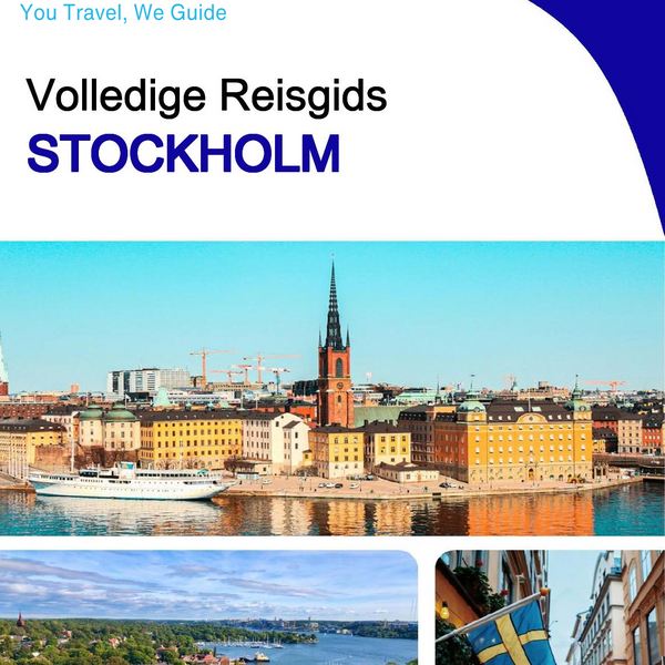 The complete travel guide for Stockholm