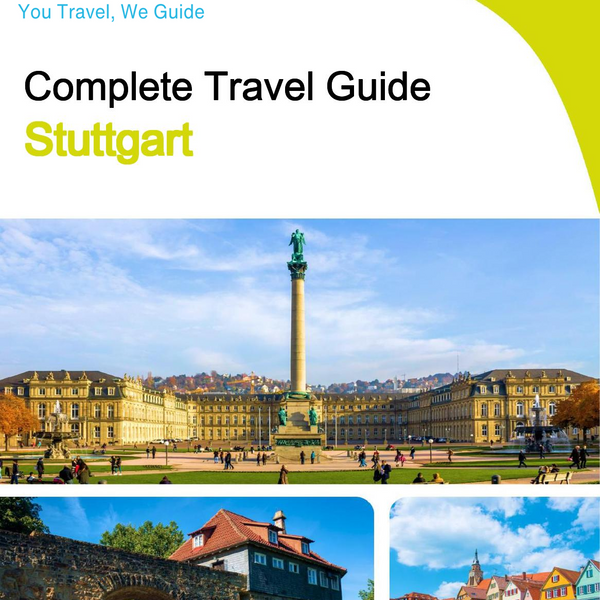The complete travel guide for Stuttgart