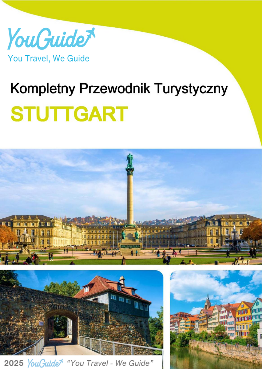 The complete travel guide for Stuttgart
