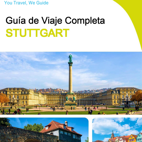The complete travel guide for Stuttgart