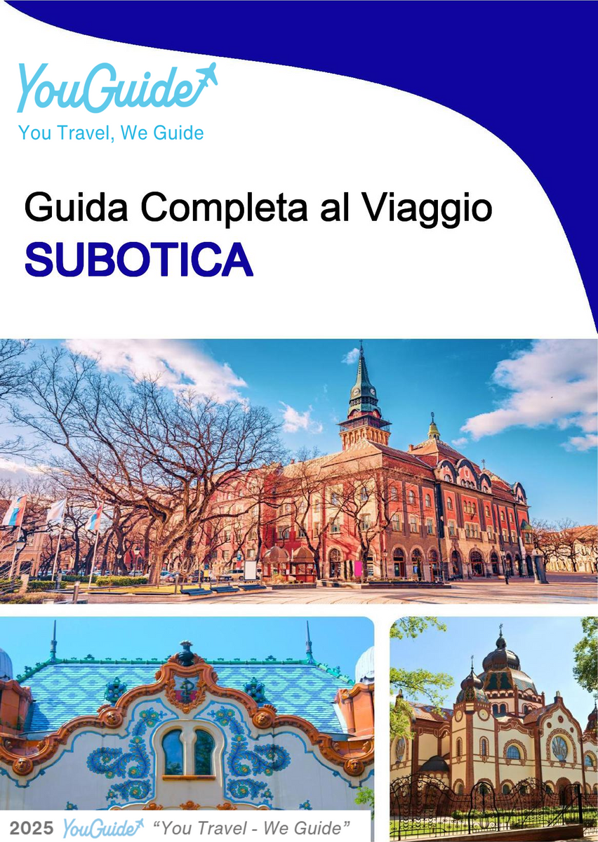 The complete travel guide for Subotica