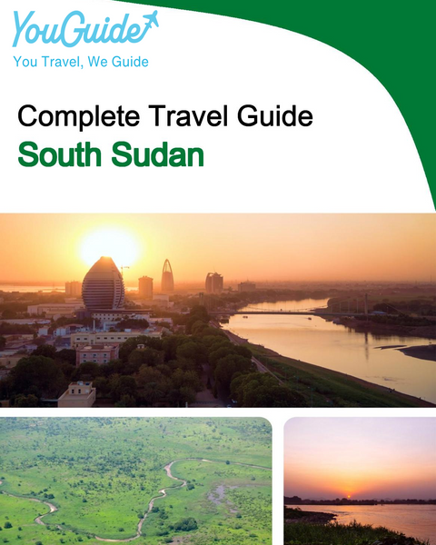 The complete travel guide for South Sudan