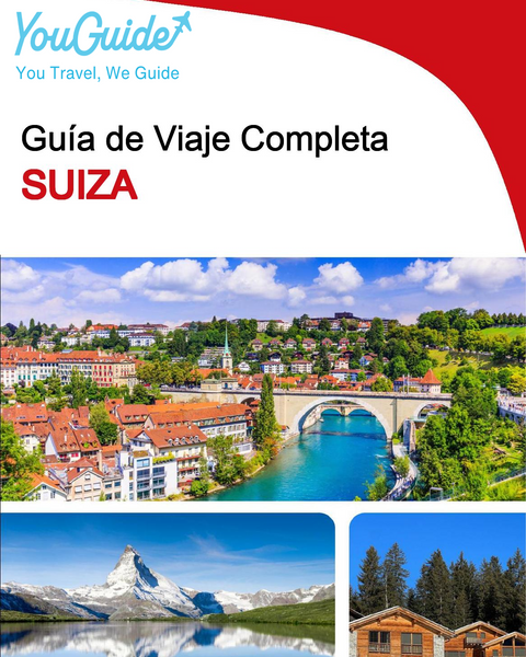 The complete travel guide for Switzerland