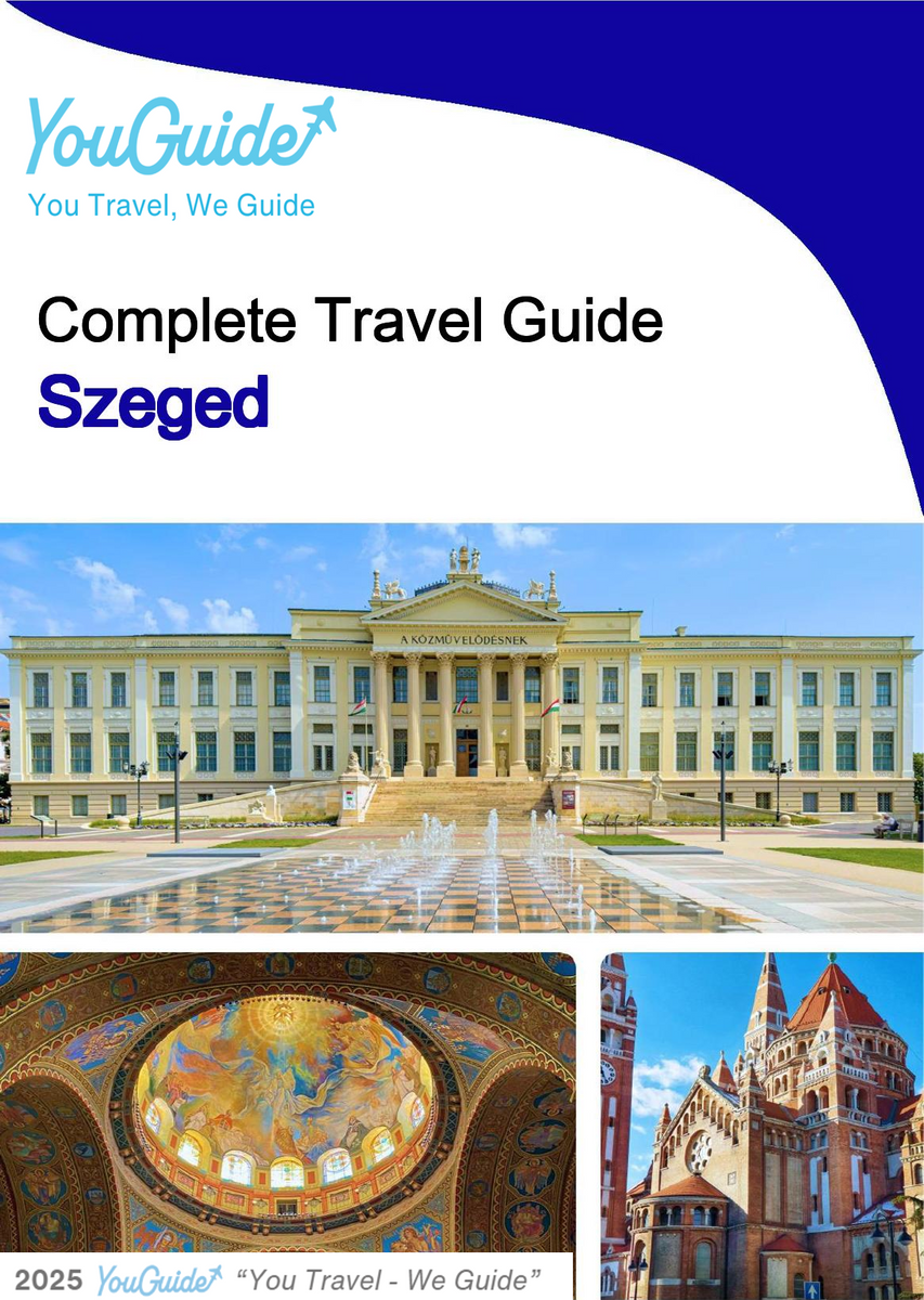 The complete travel guide for Szeged