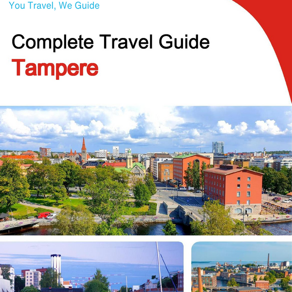 The complete travel guide for Tampere