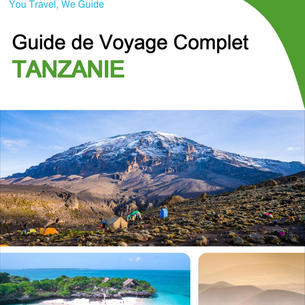 The complete travel guide for Tanzania