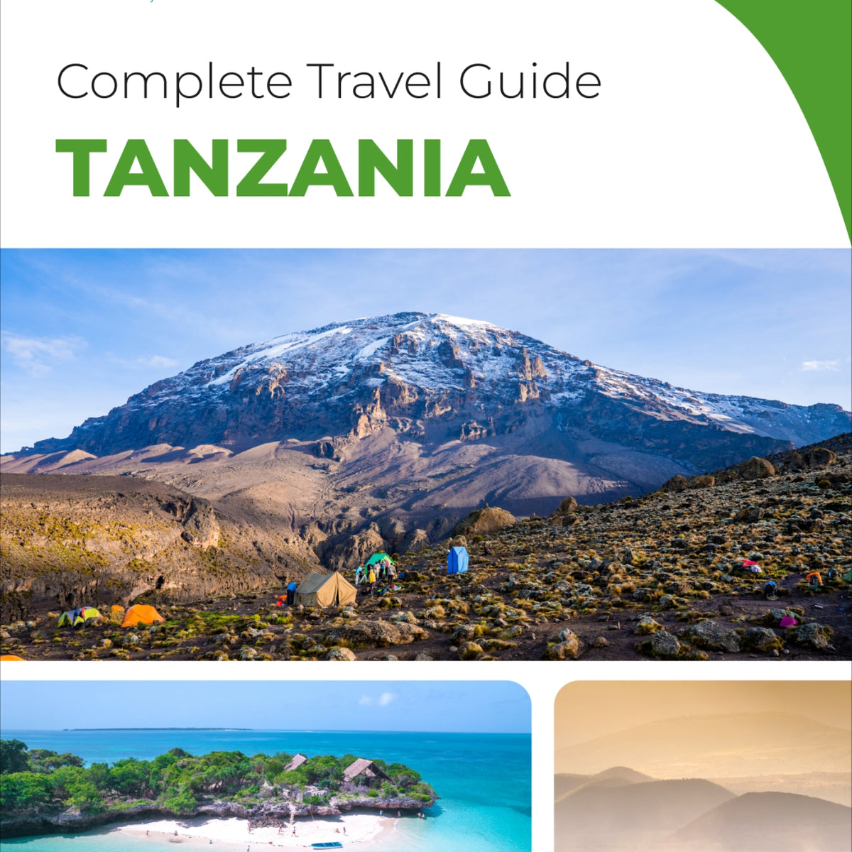 The complete travel guide for Tanzania