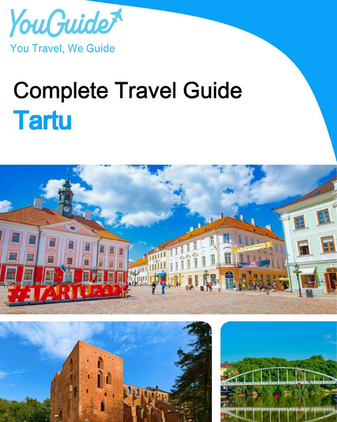 The complete travel guide for Tartu