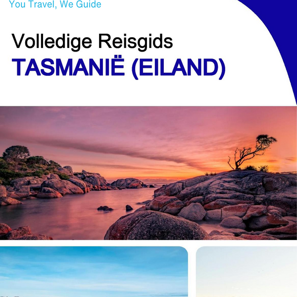 The complete travel guide for Tasmania (island)